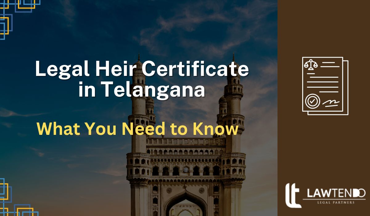 Legal Heir Certificate In Telangana What You Need To Know