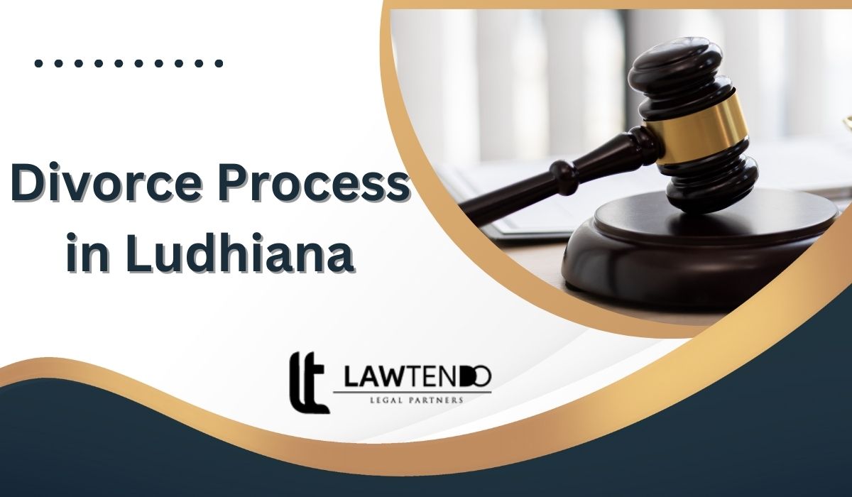 Divorce Process in Ludhiana