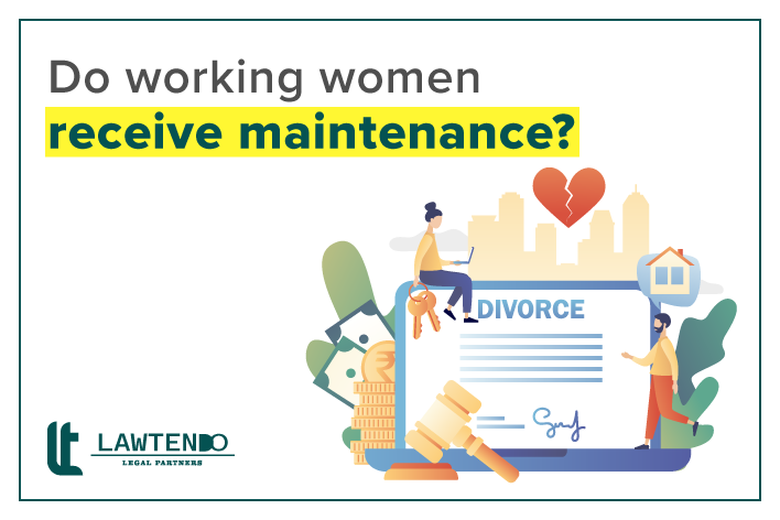 Do Working women receive Maintenance?