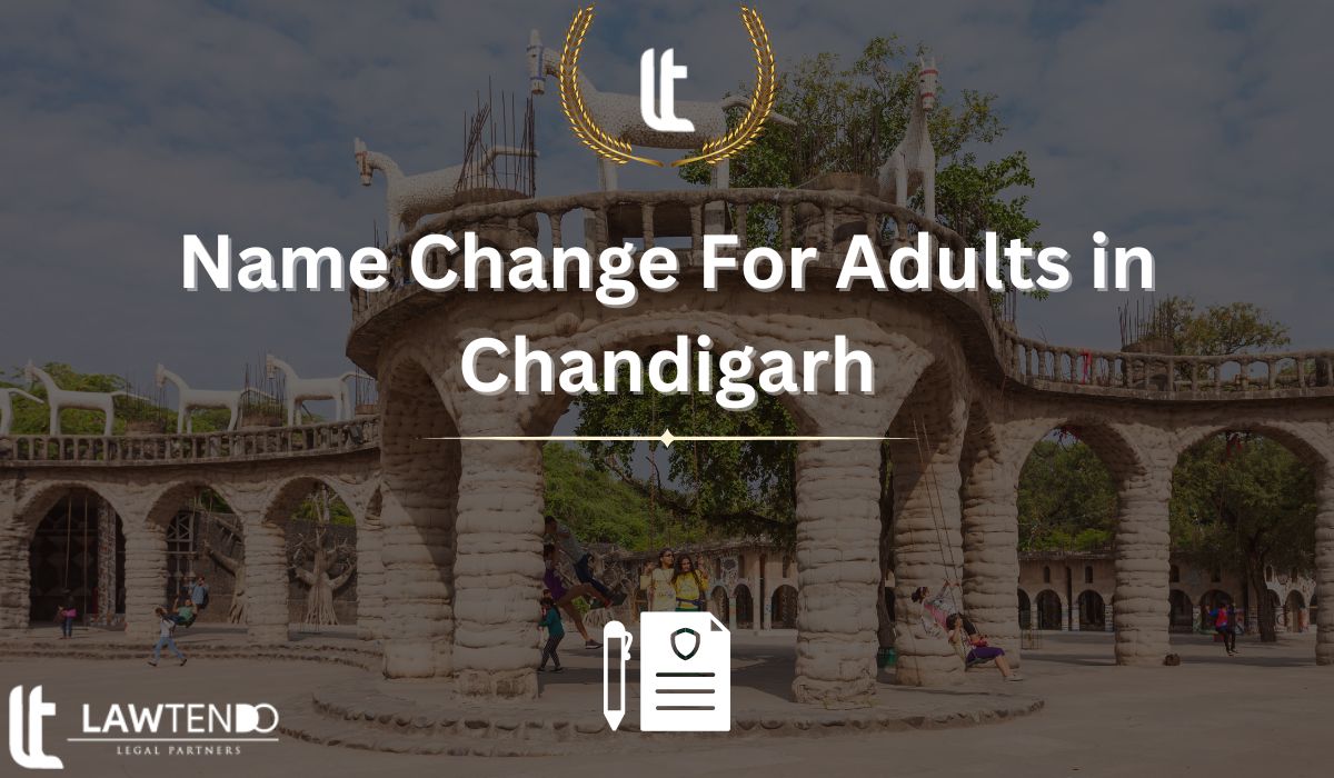 Name Change For Adults in Chandigarh