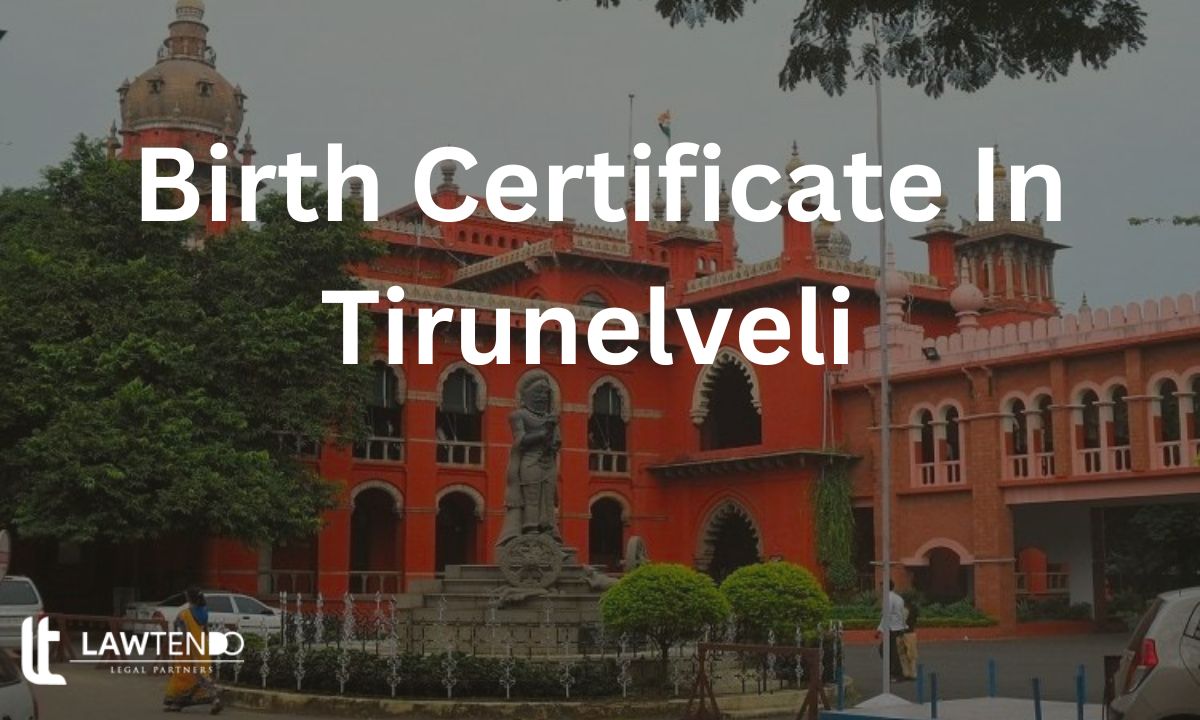 Birth Certificate In Tirunelveli 
