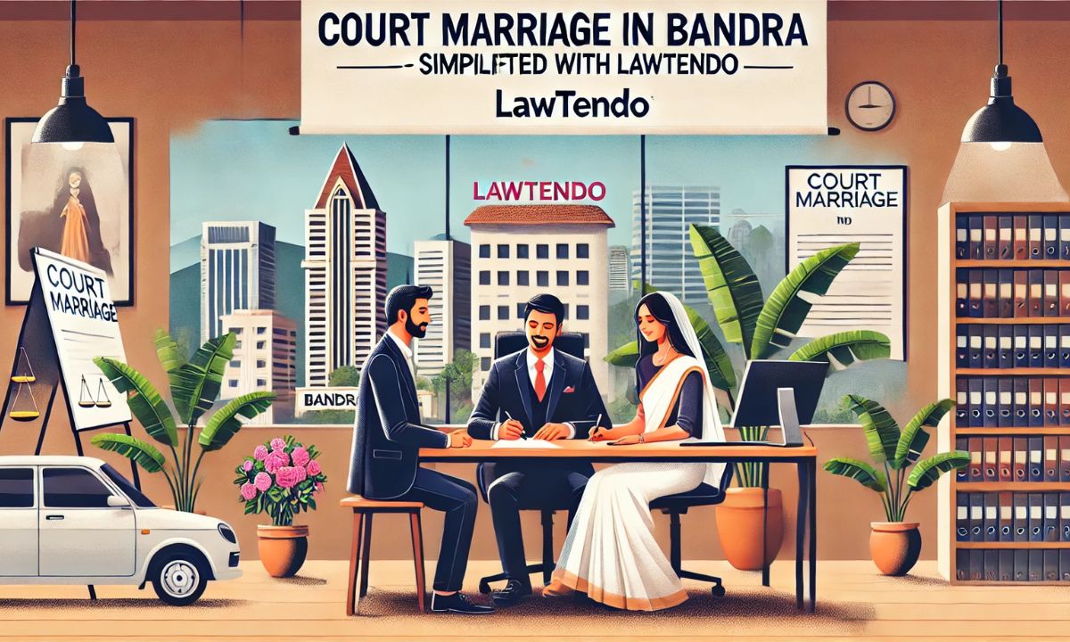 Court Marriage in Bandra: A Step-by-Step Guide