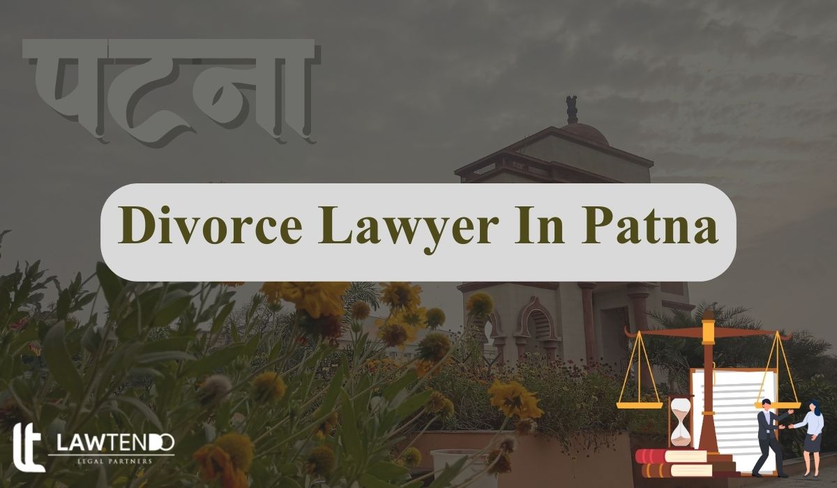 Divorce Lawyers in Patna