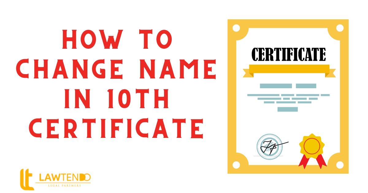 How To Change Name In 10th Certificate