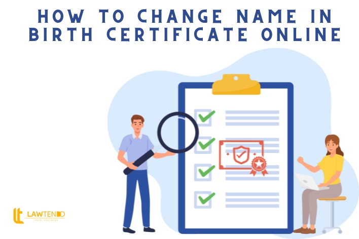 How to Change Your Name Online on a Birth Certificate