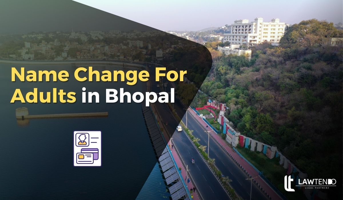 Name Change For Adults in Bhopal