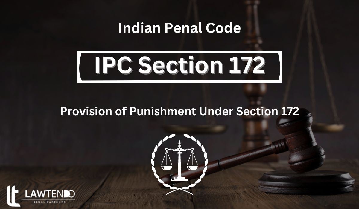 IPC Section 172